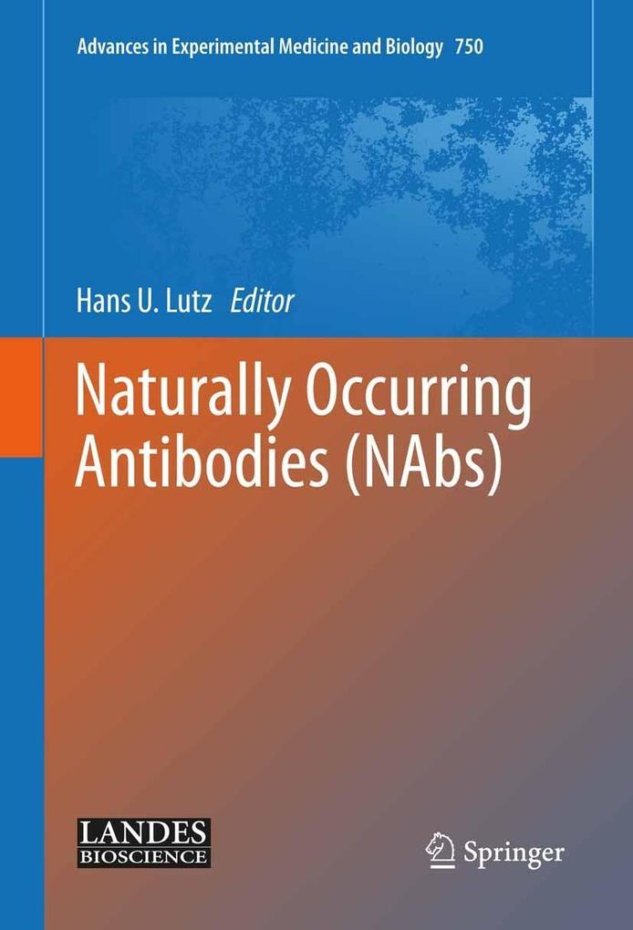 Naturally Occurring Antibodies (NAbs)
