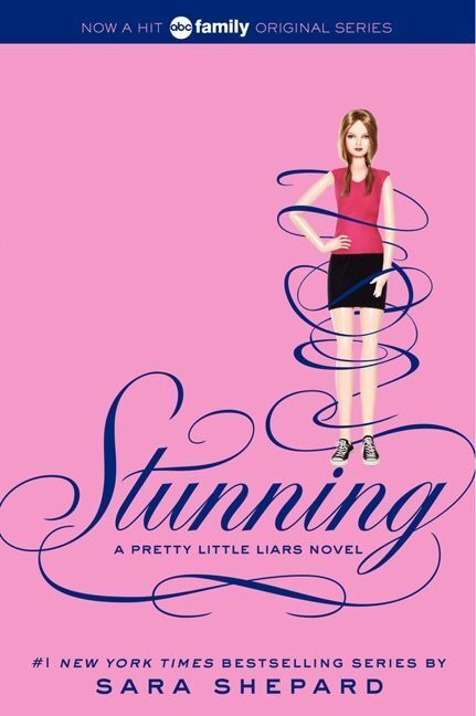 Harpercollins Pretty Little Liars #11: Stunning