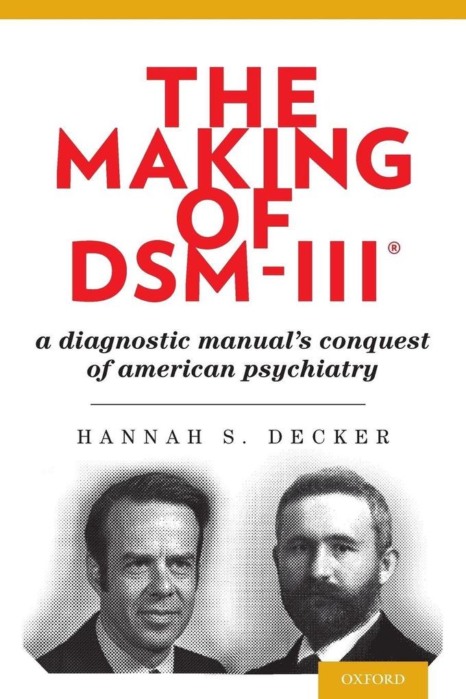 Making of Dsm-Iii(r)