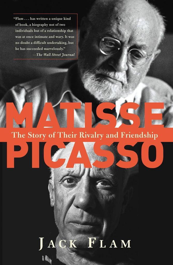 Matisse and Picasso - Jack Flam