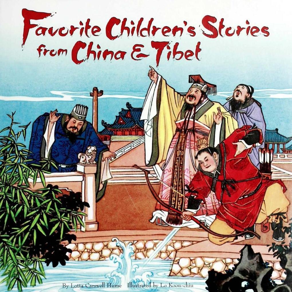 Favorite Children‘s Stories from China & Tibet