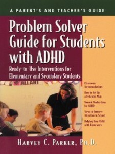 Problem Solver Guide for Students with ADHD als eBook Download von Harvey C. Parker - Harvey C. Parker