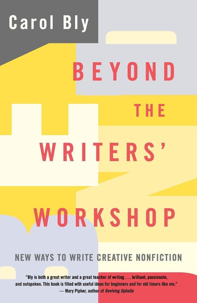 Beyond the Writers' Workshop