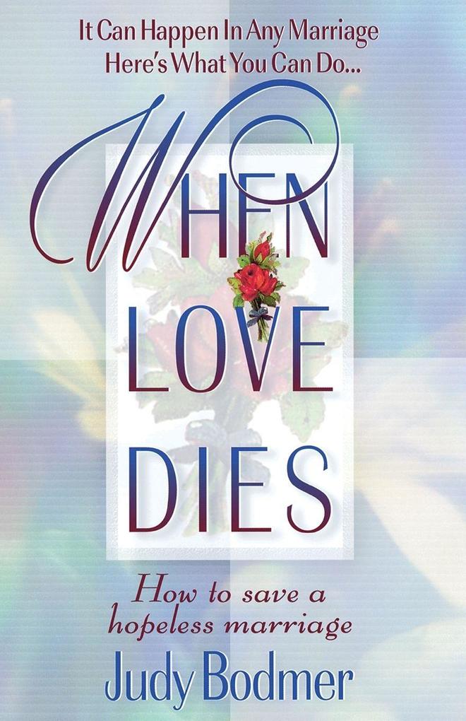 The When Love Dies