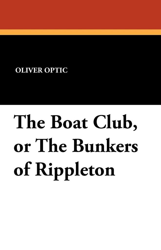 The Boat Club or the Bunkers of Rippleton