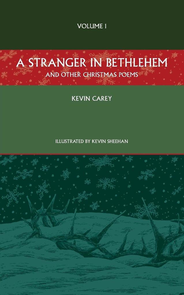 A Stranger in Bethlehem (and other Christmas poems)