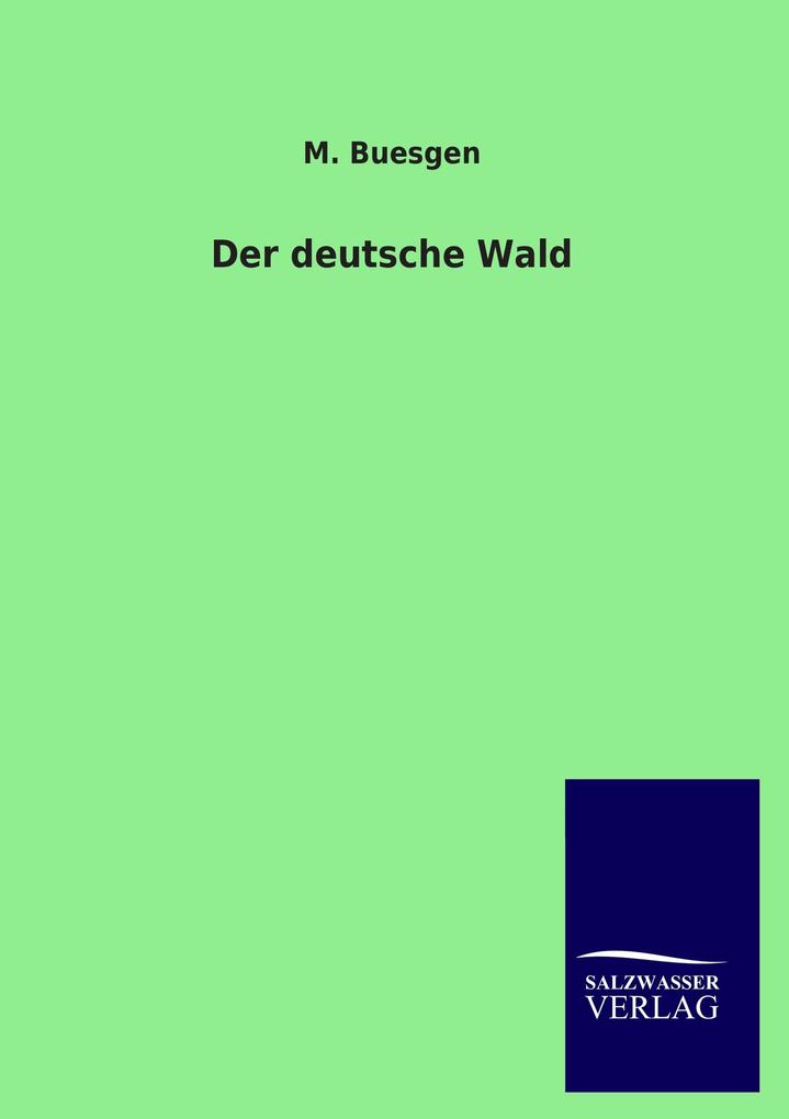 Der deutsche Wald