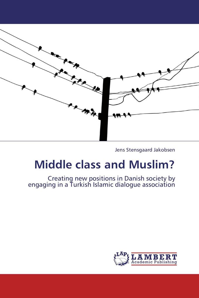 Middle class and Muslim?