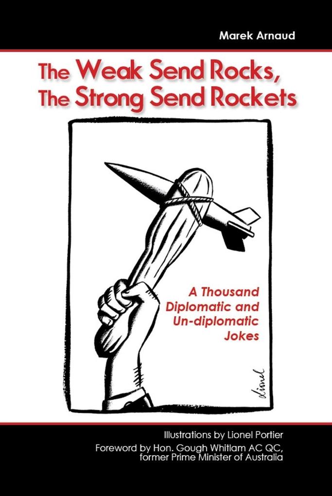 Weak Send Rocks The Strong Send Rockets