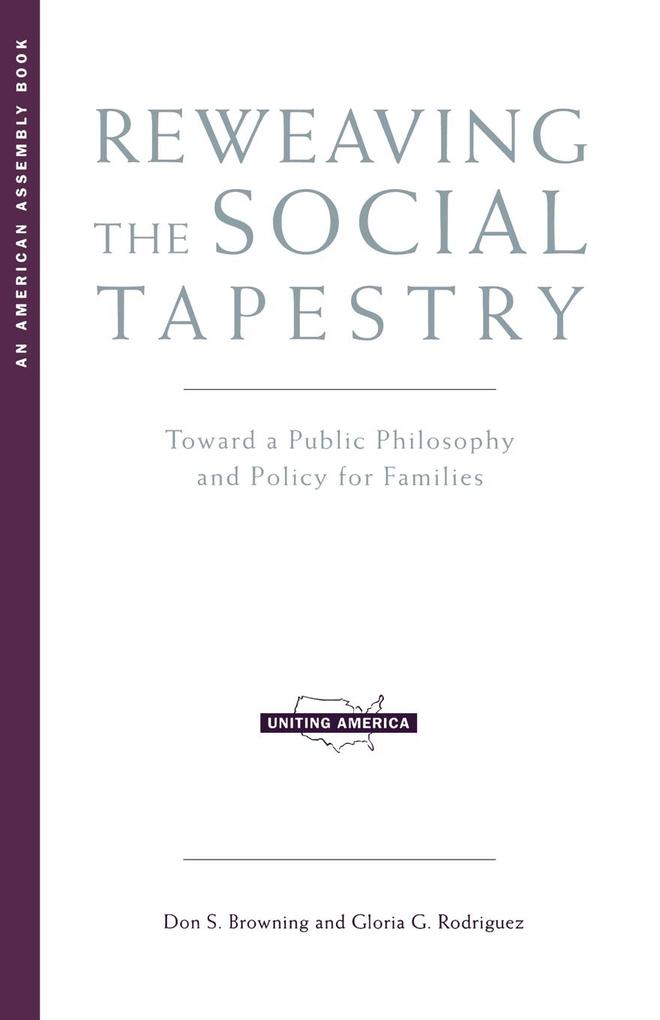 Reweaving the Social Tapestry