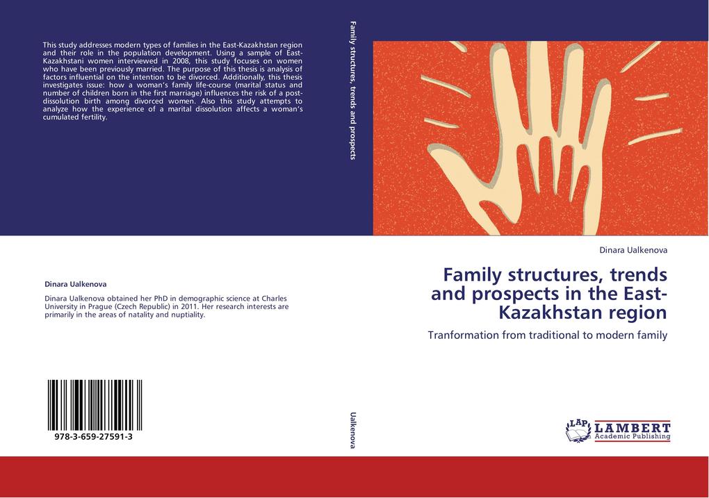 Family structures trends and prospects in the East-Kazakhstan region