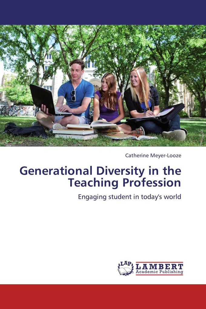 Generational Diversity in the Teaching Profession