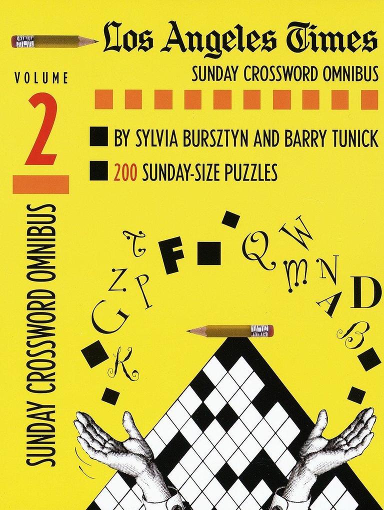 Los Angeles Times Sunday Crossword Omnibus Volume 2