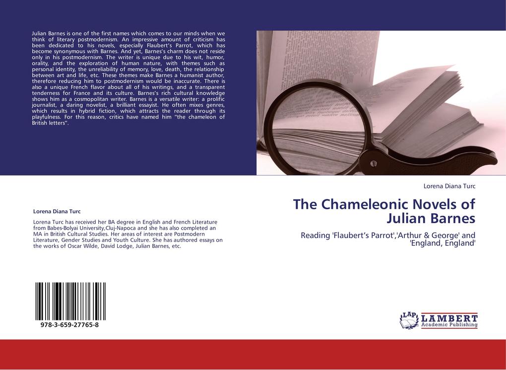 The Chameleonic Novels of Julian Barnes - Lorena Diana Turc
