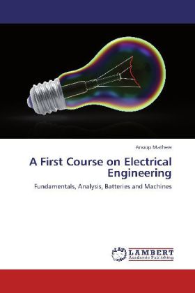A First Course on Electrical Engineering