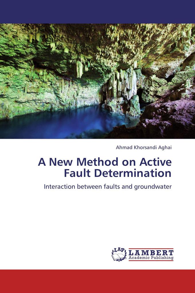 A New Method on Active Fault Determination