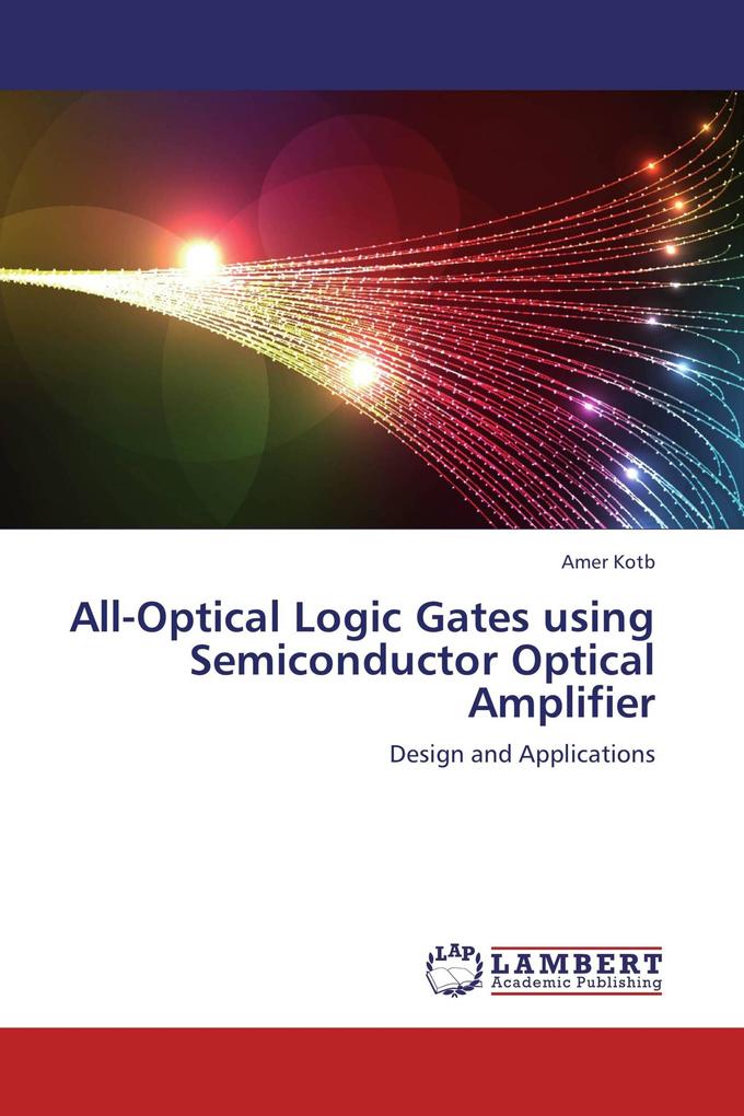 All-Optical Logic Gates using Semiconductor Optical Amplifier