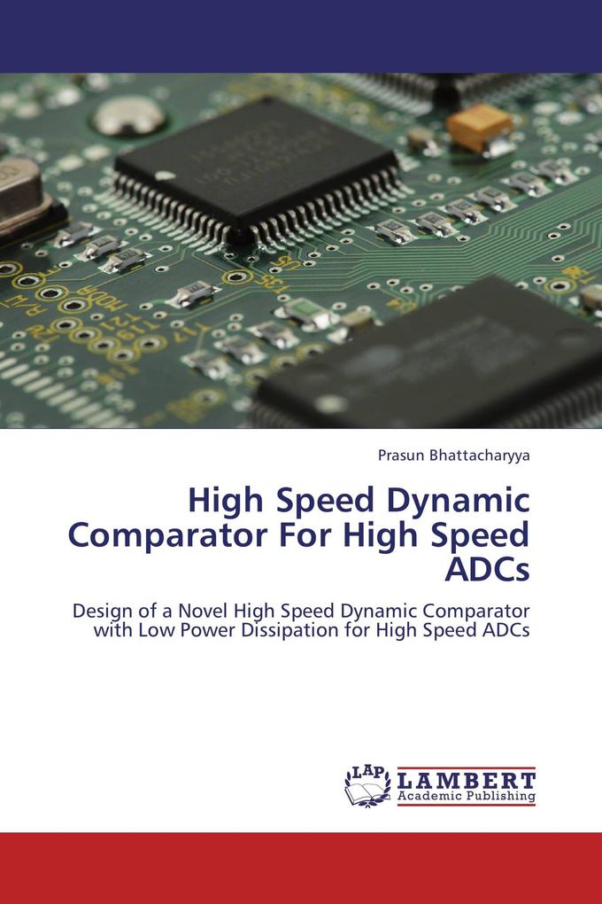 High Speed Dynamic Comparator For High Speed ADCs