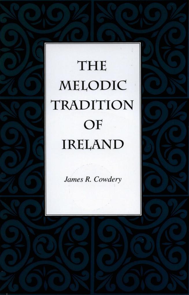 Melodic Tradition of Ireland