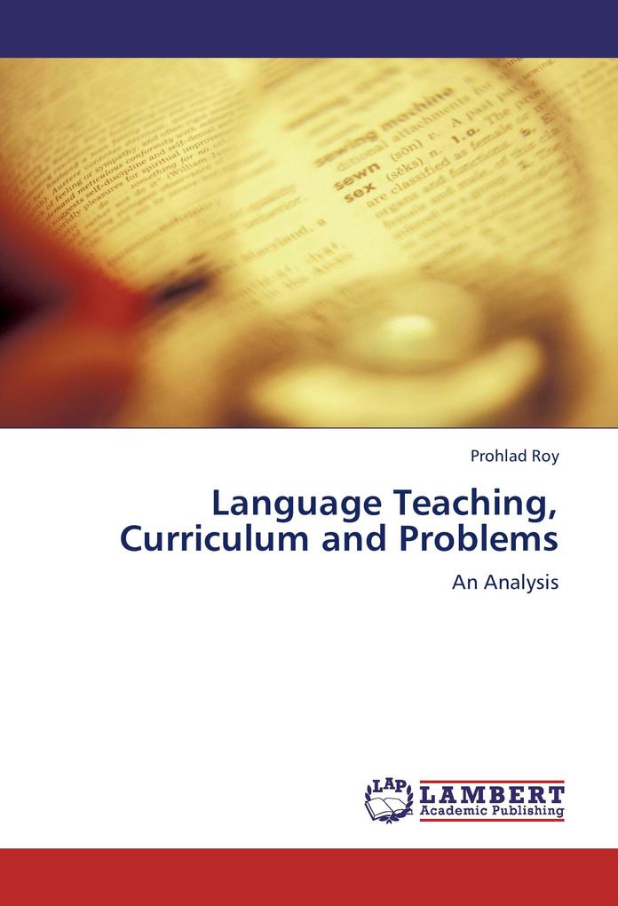 Language Teaching Curriculum and Problems