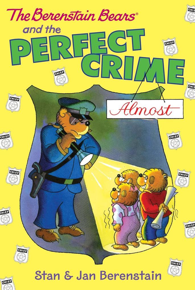 The Berenstain Bears Chapter Book: The Perfect Crime (Almost)
