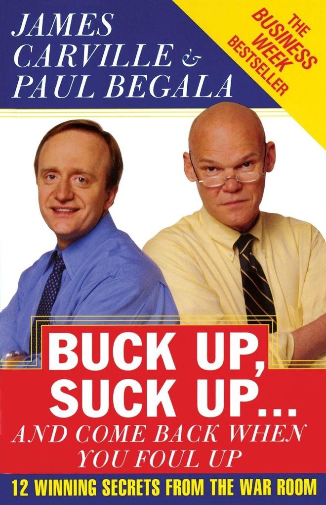 Buck Up Suck Up . . . and Come Back When You Foul Up