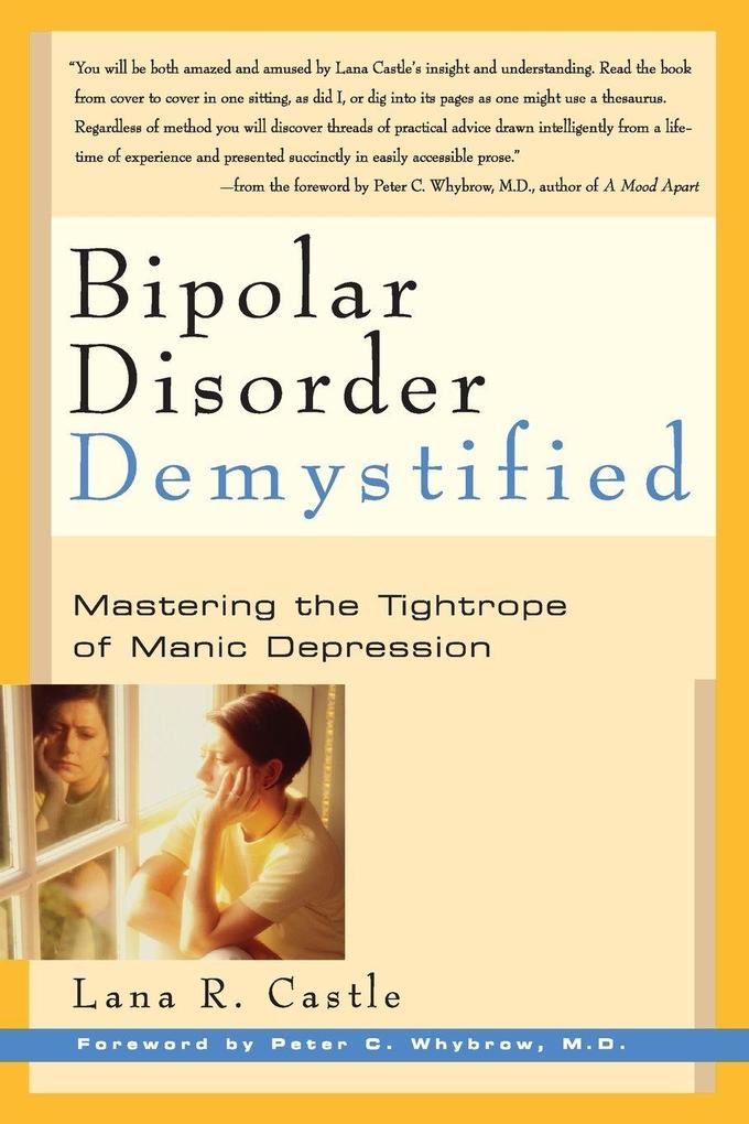 Bipolar Disorder Mystified
