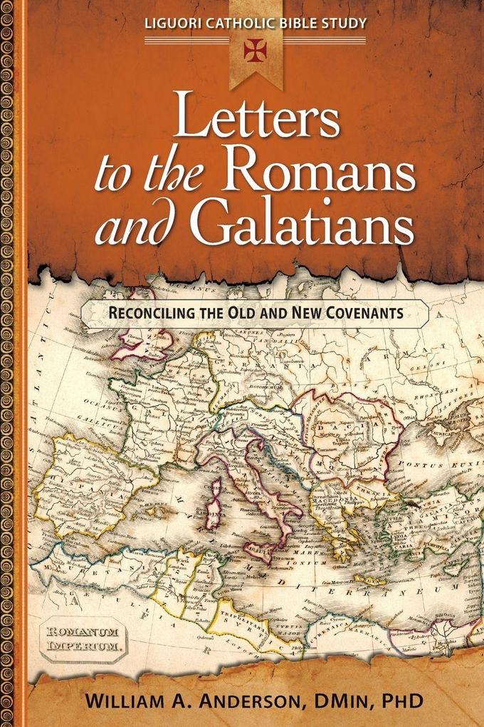 Letters to the Romans and Galatians