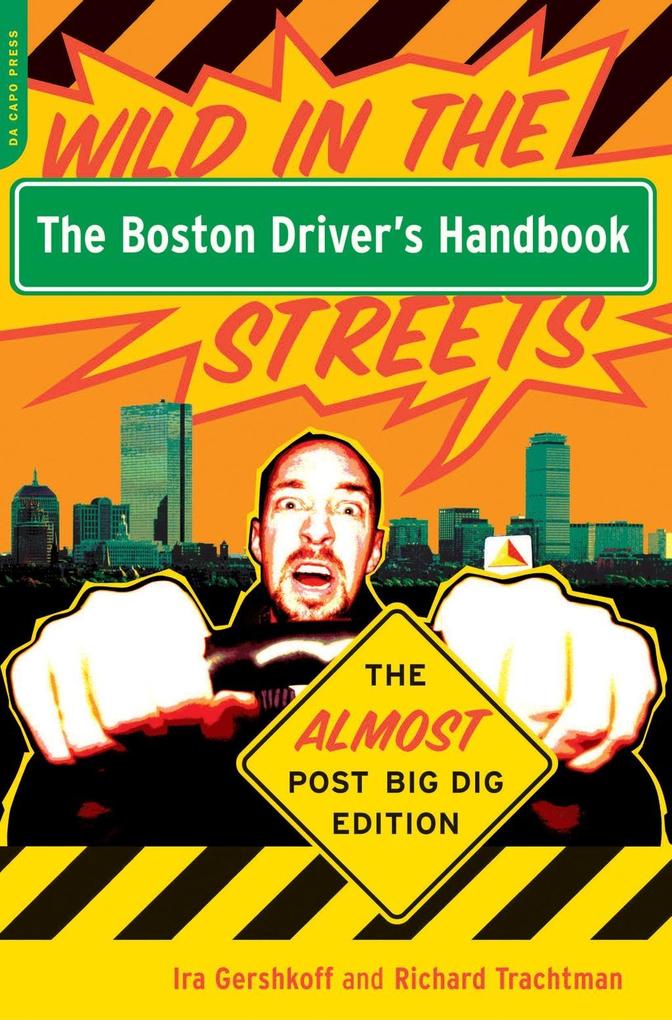 The Boston Driver‘s Handbook