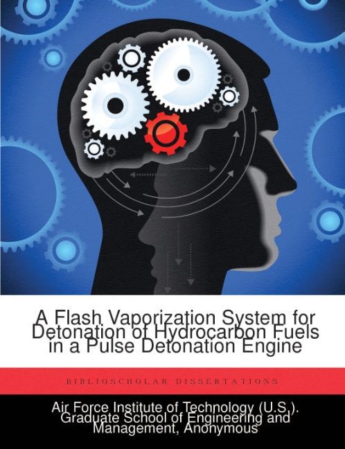 A Flash Vaporization System for Detonation of Hydrocarbon Fuels in a Pulse Detonation Engine