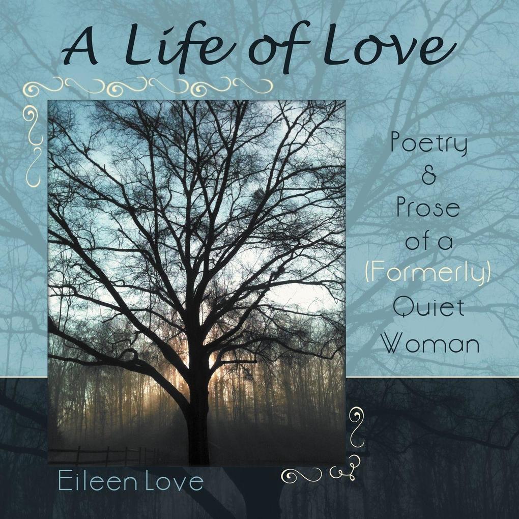 A Life of Love