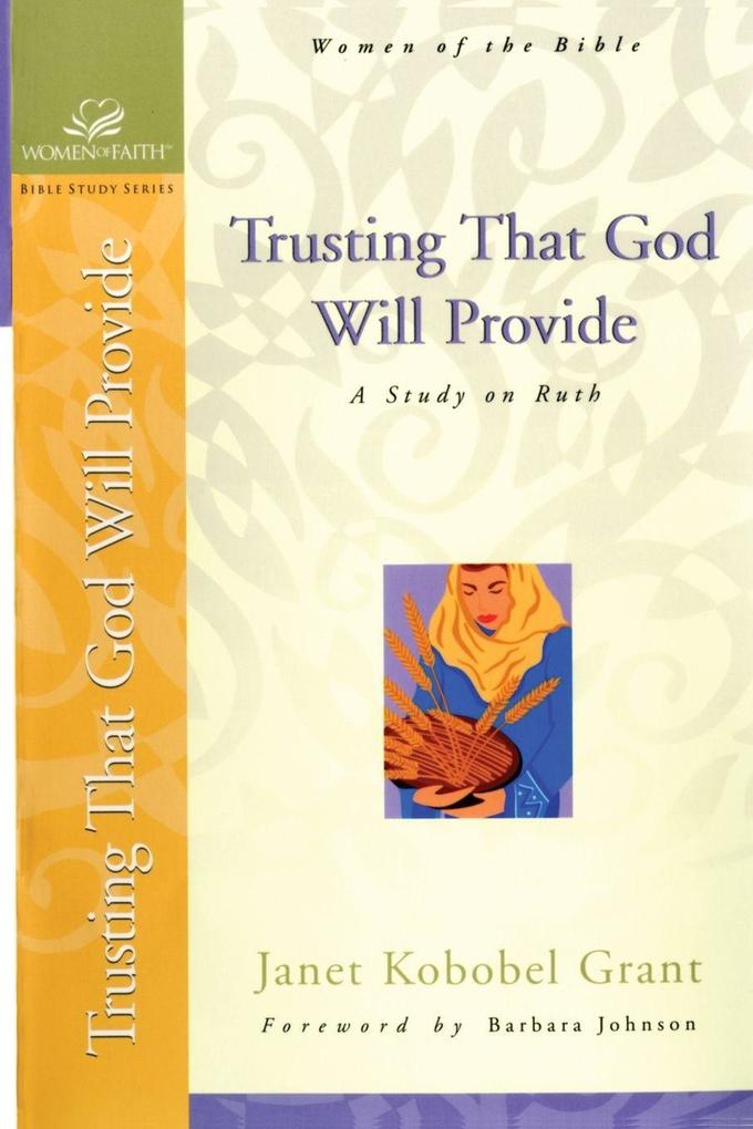 The Trusting That God Will Provide