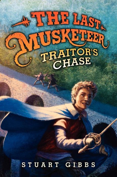 The Last Musketeer #2: Traitor‘s Chase