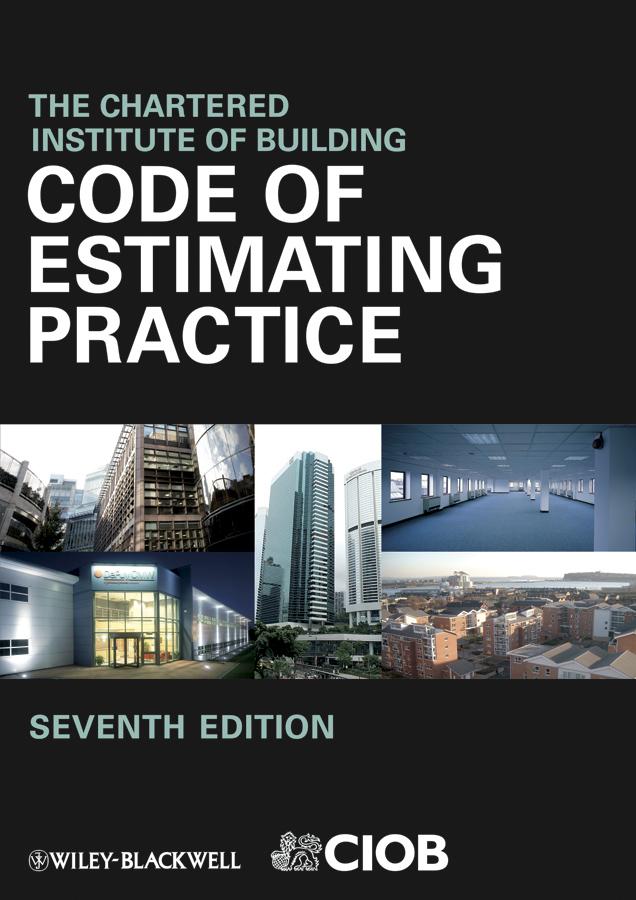 Code of Estimating Practice - The Chartered Institute Of Building