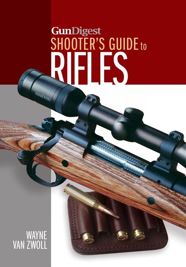 Gun Digest Shooter‘s Guide to Rifles