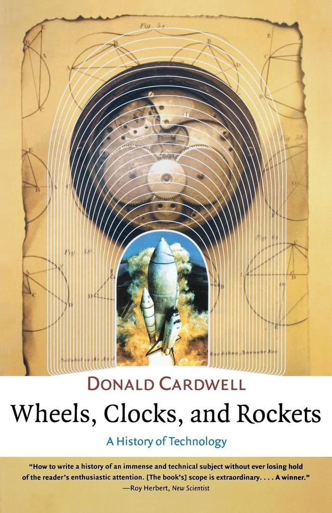 Wheels Clocks and Rockets