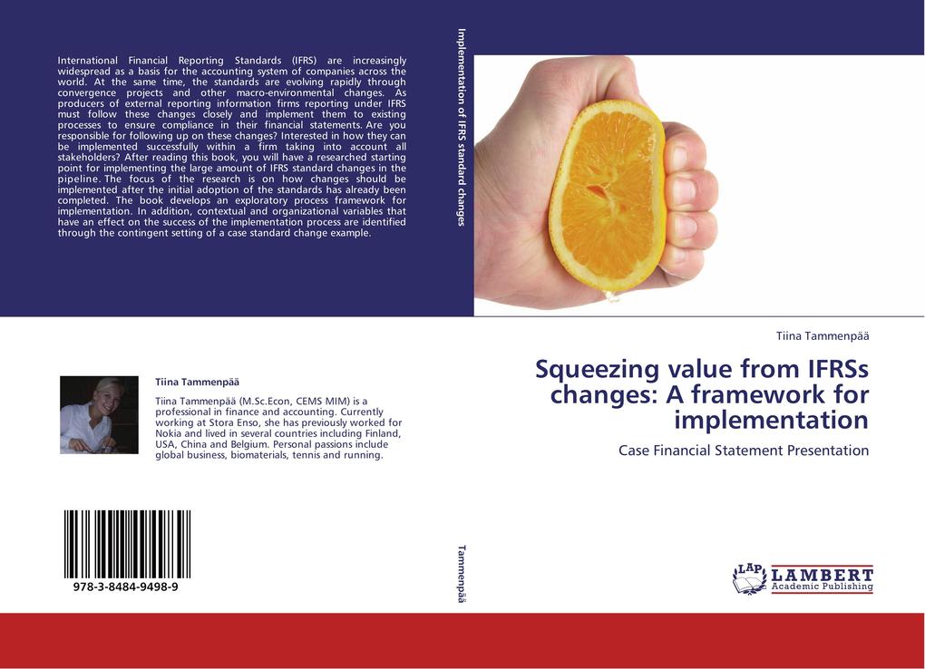 Squeezing value from IFRSs changes: A framework for implementation