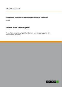 Glaube Sinn Gerechtigkeit