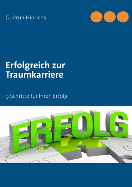 Erfolgreich zur Traumkarriere