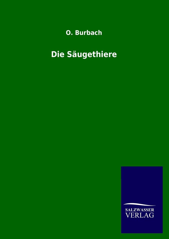 Die Säugethiere