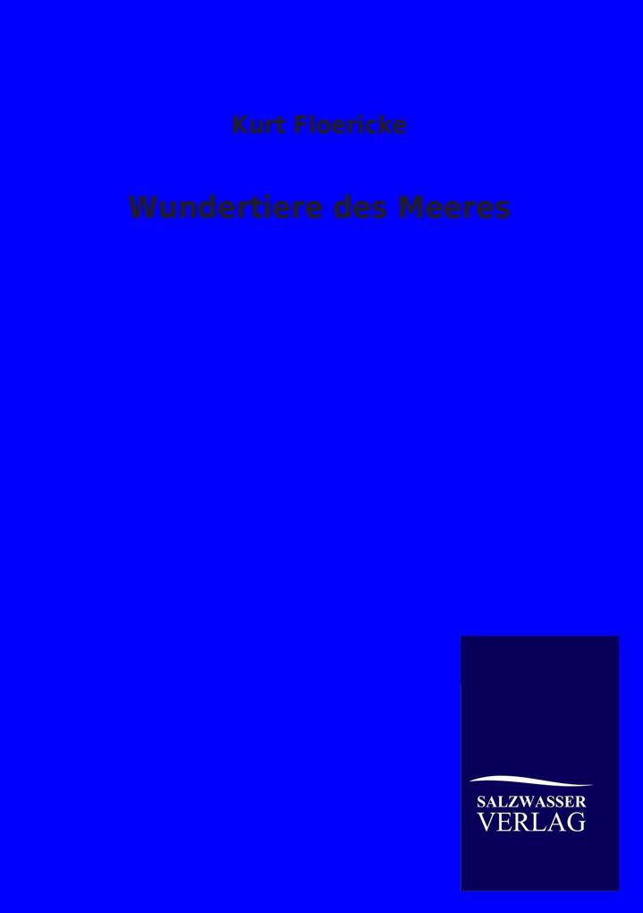 Wundertiere des Meeres