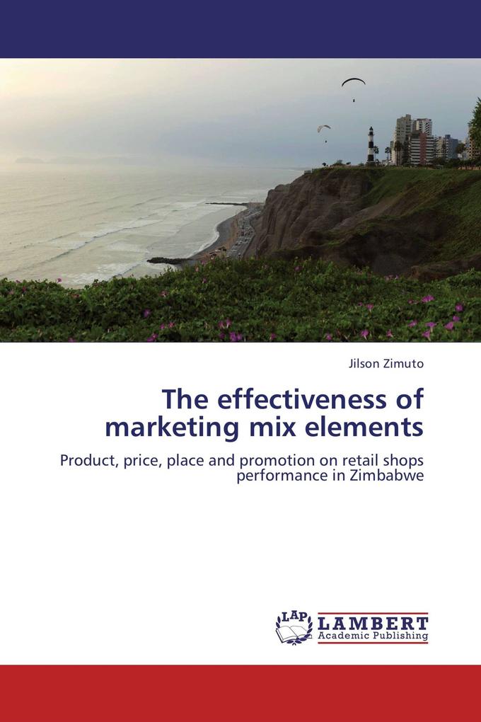 The effectiveness of marketing mix elements
