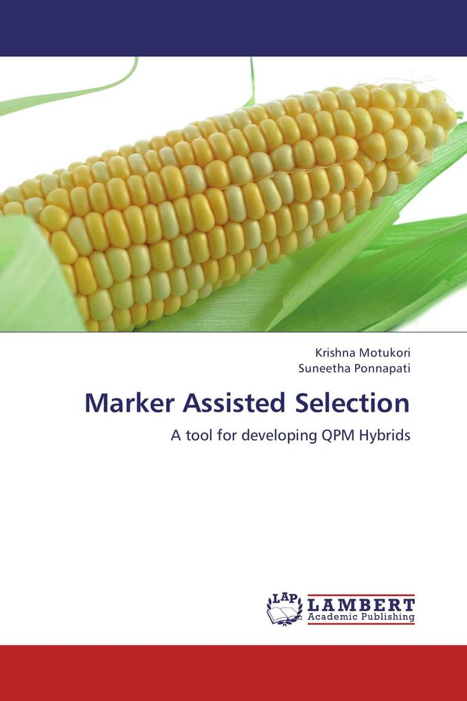Marker Assisted Selection