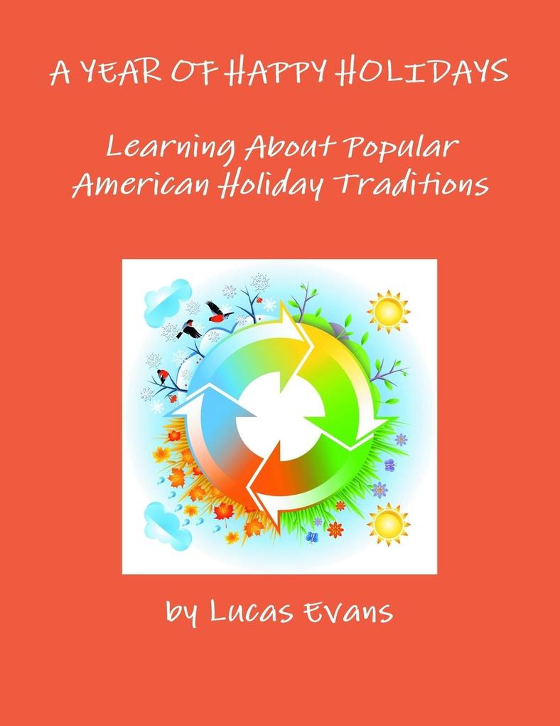 A Year of Happy Holidays