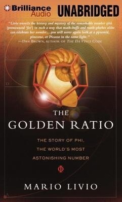 The Golden Ratio: The Story of Phi the World's Most Astonishing Number - Mario Livio