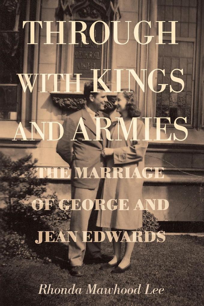Through with Kings and Armies
