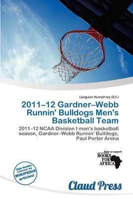2011-12 Gardner-Webb Runnin' Bulldogs Men's Basketball Team