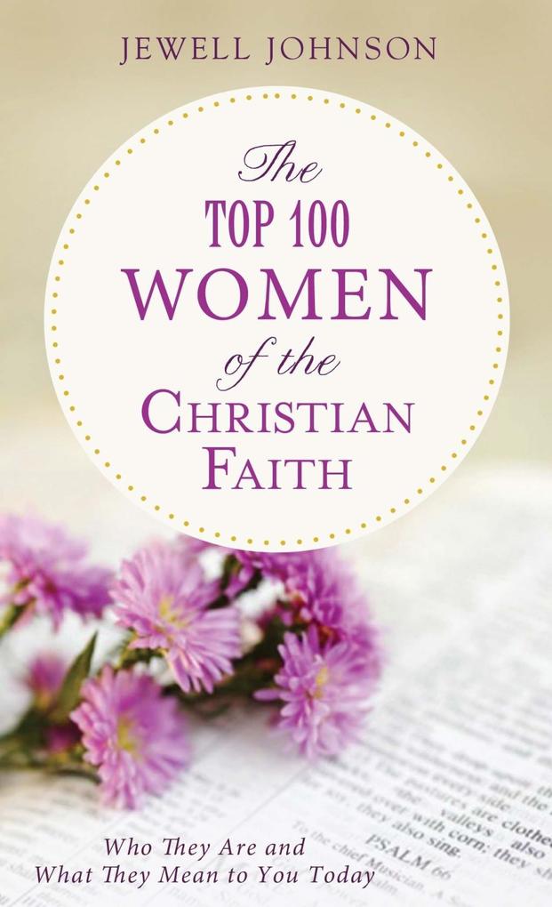 Top 100 Women of the Christian Faith