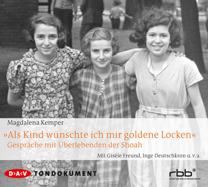 »Als Kind wünschte ich mir goldene Locken« 4 Audio-CD