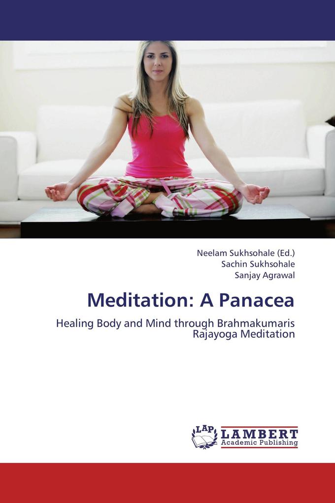 Meditation: A Panacea